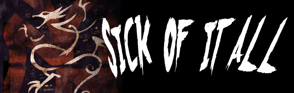 Sick Of It All