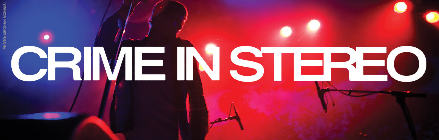 Crime In Stereo
