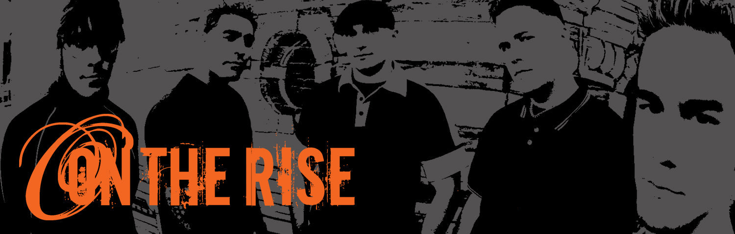 On The Rise