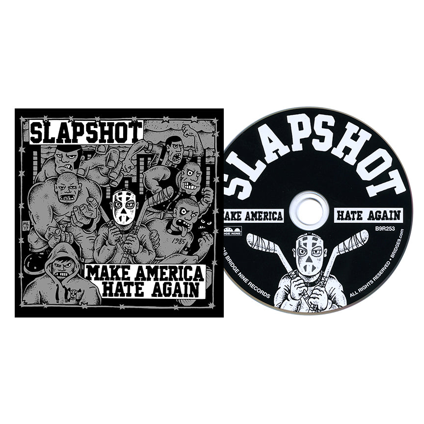 Slapshot 'Make America Hate Again'