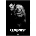 Ceremony 'Live' 24"x36" Poster
