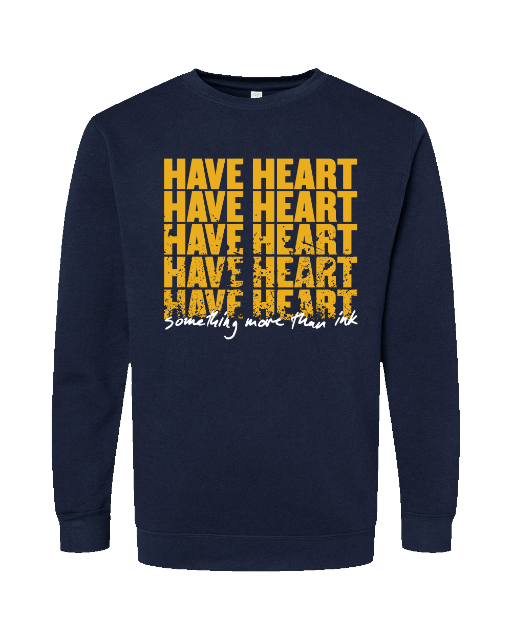 Have Heart More Than Ink Crewneck