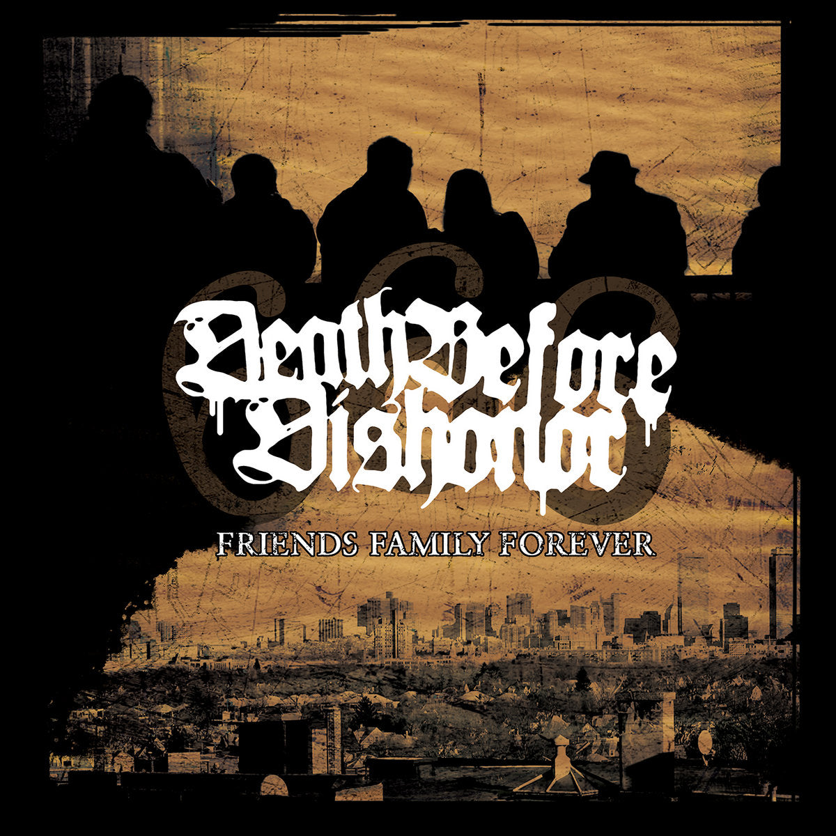 Death Before Dishonor 'Friends Family Forever'