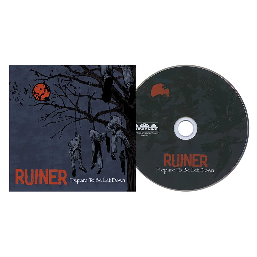 Ruiner 'Prepare To Be Let Down'