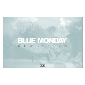 Blue Monday 'Rewritten' Poster