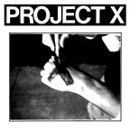 Project X 'Straight Edge Revenge'