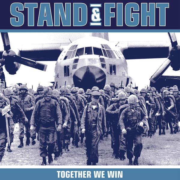 Stand & Fight 'Together We Win'