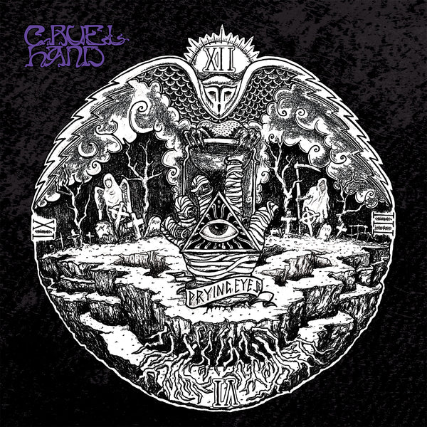 Cruel Hand 'Prying Eyes'