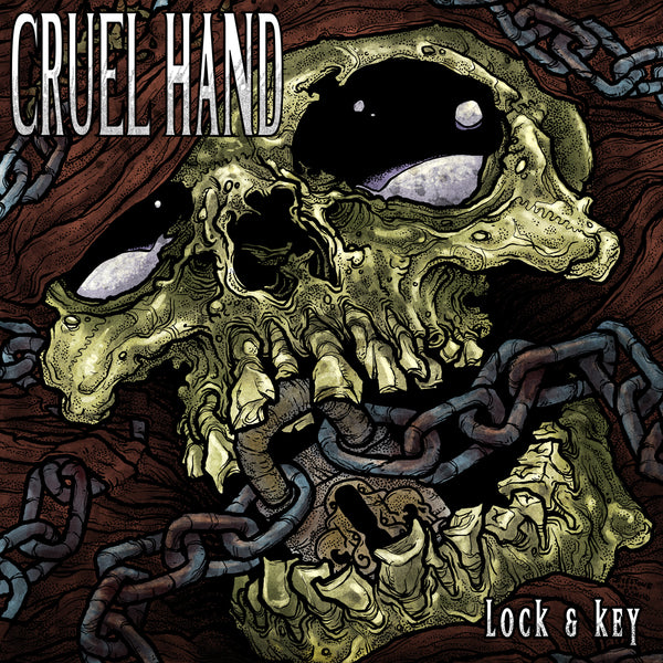 Cruel Hand 'Lock & Key'