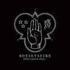 Boysetsfire 'While A Nation Sleeps...'