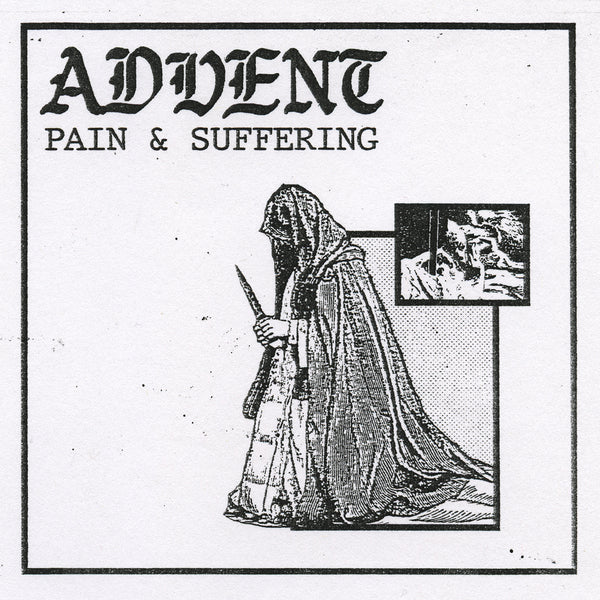 Advent 'Pain & Suffering'