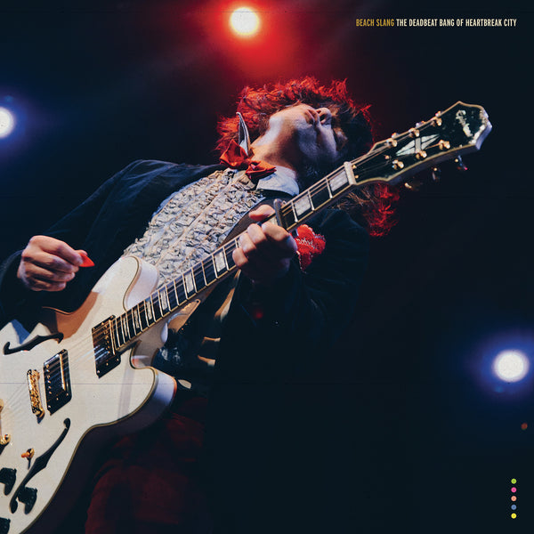 Beach Slang 'The Deadbeat Bang Of Heartbreak City'