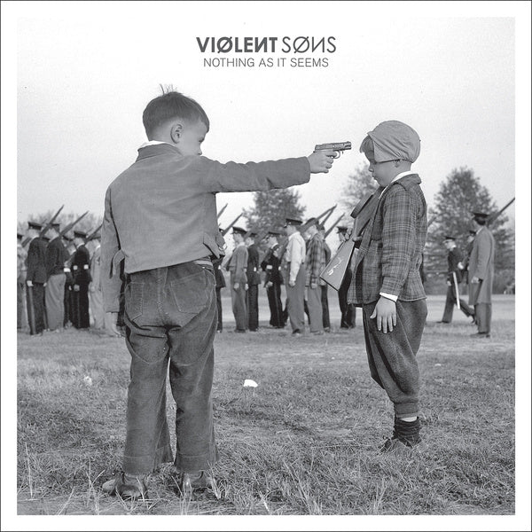 Violent Sons 'Nothing As It Seems'
